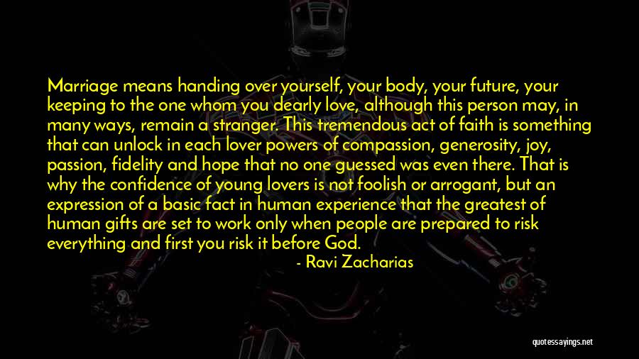 Joy In Your Work Quotes By Ravi Zacharias Joy In Your Work Quotes By Ravi Zacharias