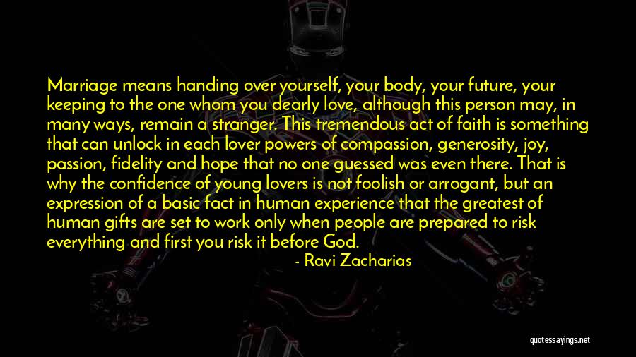 Joy In Your Work Quotes By Ravi Zacharias