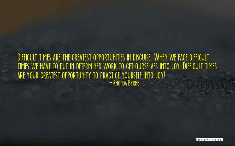 Joy In Your Work Quotes By Rhonda Byrne Joy In Your Work Quotes By Rhonda Byrne