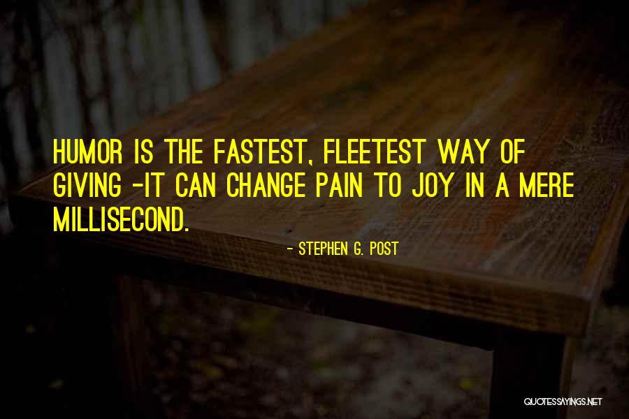 Joy Is In Giving Quotes By Stephen G. Post Joy Is In Giving Quotes By Stephen G. Post