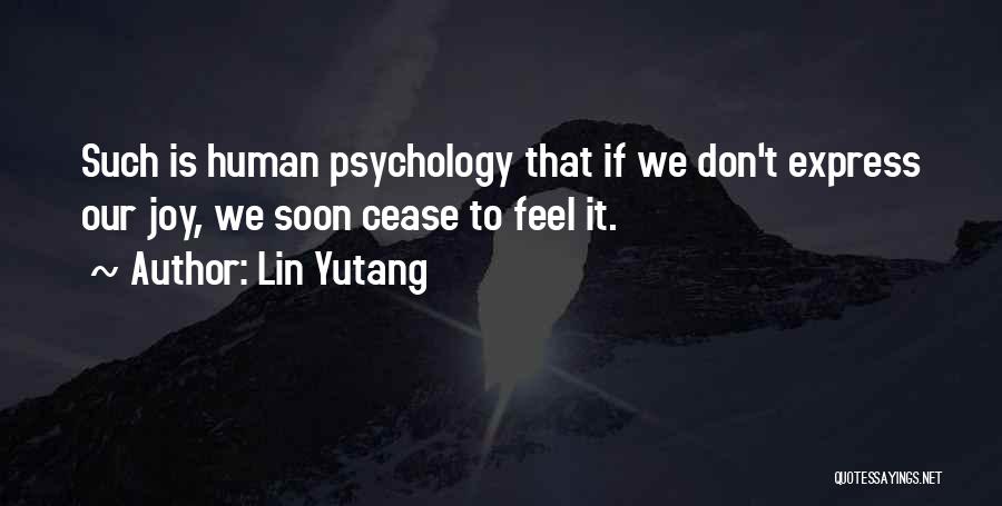 Joy Is Quotes By Lin Yutang