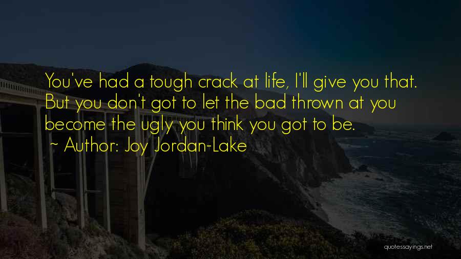 Joy Jordan-Lake Quotes 2084822