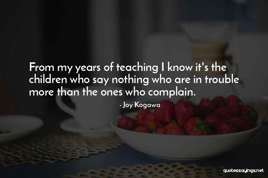 Joy Kogawa Quotes 2066055 Joy Kogawa Quotes 2066055