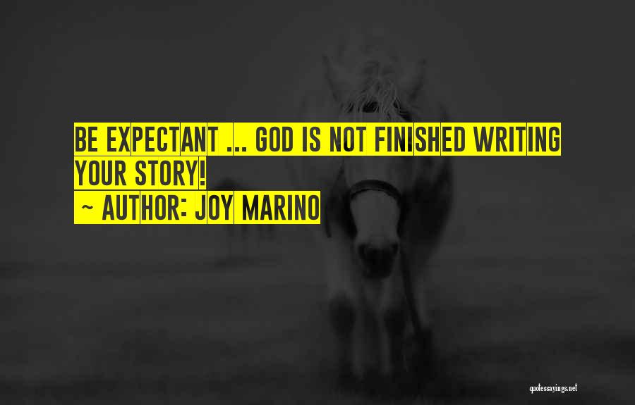 Joy Marino Quotes 148016