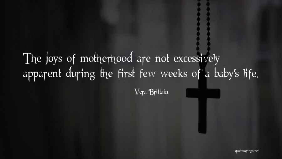 Joy Of A Baby Quotes By Vera Brittain Joy Of A Baby Quotes By Vera Brittain