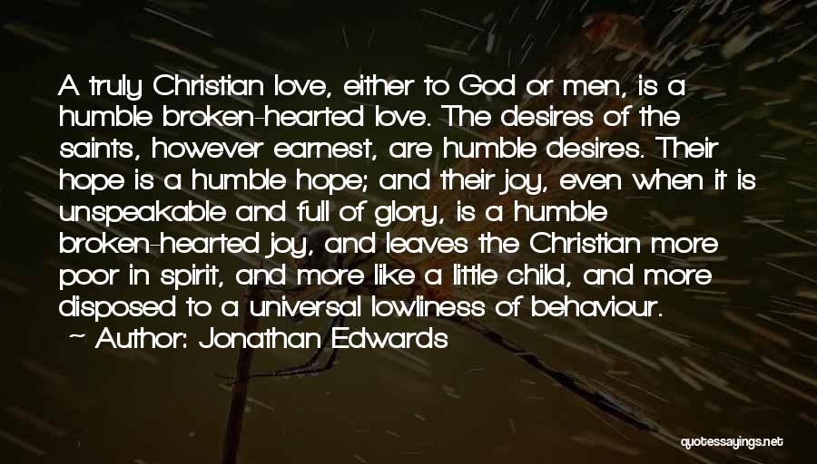 Joy Of A Child Quotes By Jonathan Edwards