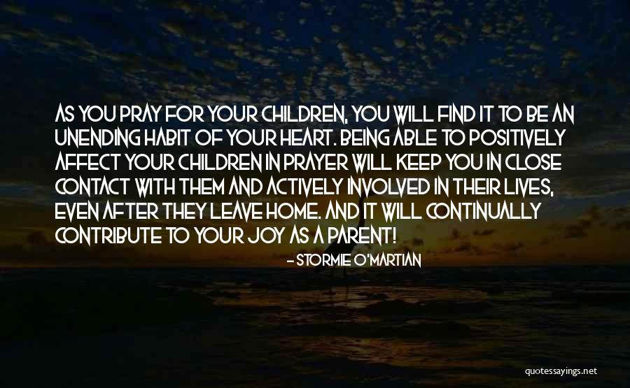 Joy Of Children Quotes By Stormie O'martian Joy Of Children Quotes By Stormie O'martian