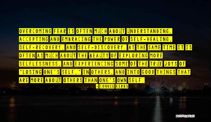Joy Of Discovery Quotes By Connie Kerbs Joy Of Discovery Quotes By Connie Kerbs