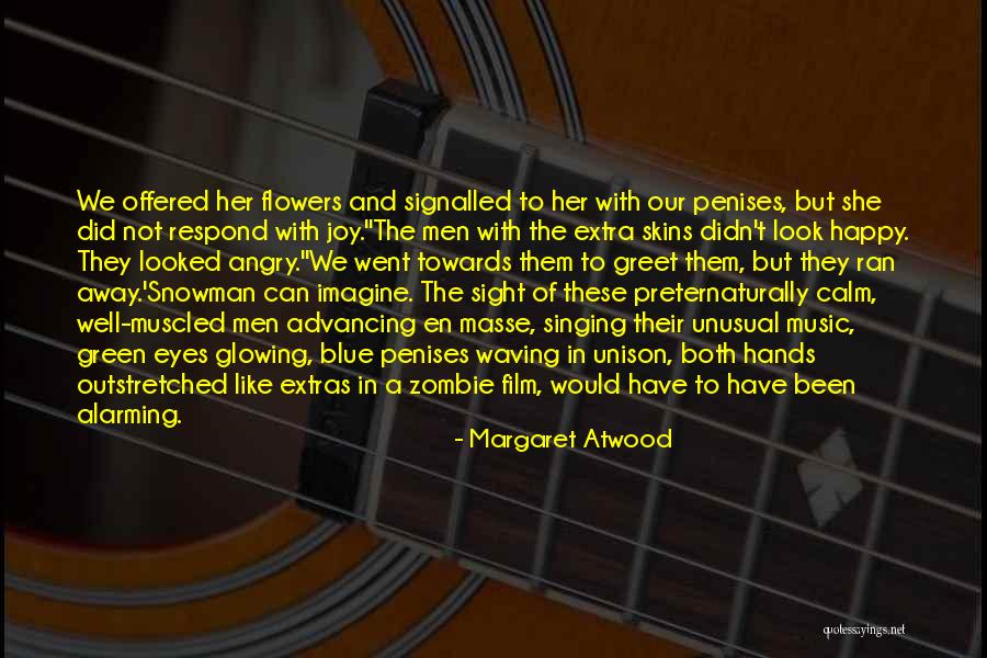 Joy Of Flowers Quotes By Margaret Atwood Joy Of Flowers Quotes By Margaret Atwood