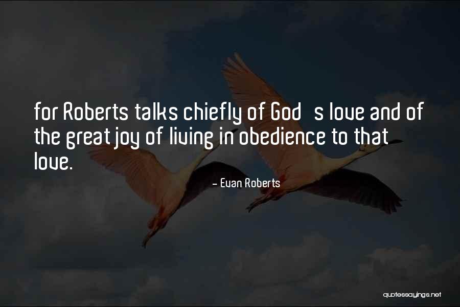 Joy Of God Quotes By Evan Roberts