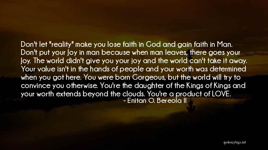 Joy Of Having A Daughter Quotes By Enitan O. Bereola II Joy Of Having A Daughter Quotes By Enitan O. Bereola II
