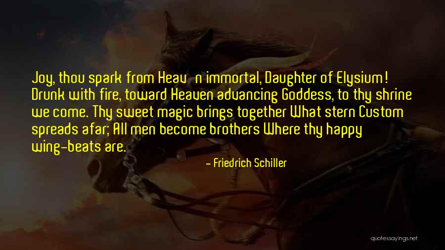 Joy Of Having A Daughter Quotes By Friedrich Schiller