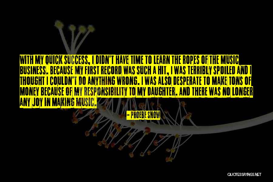 Joy Of Having A Daughter Quotes By Phoebe Snow Joy Of Having A Daughter Quotes By Phoebe Snow