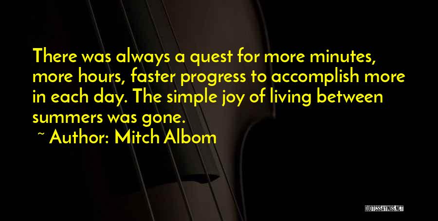 Joy Of Living Quotes By Mitch Albom