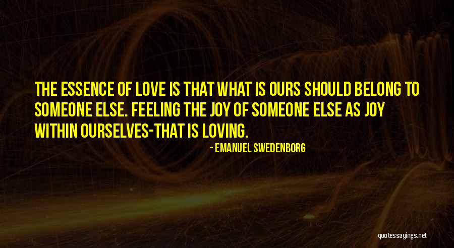 Joy Of Loving Quotes By Emanuel Swedenborg Joy Of Loving Quotes By Emanuel Swedenborg