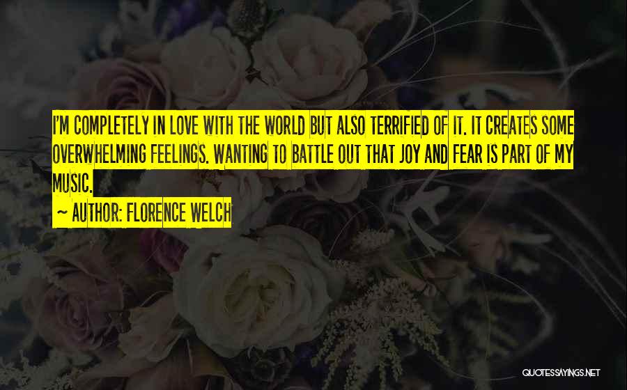 Joy Of Music Quotes By Florence Welch