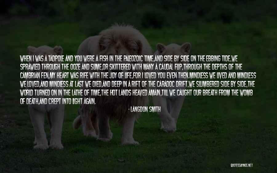 Joy Of My Life Quotes By Langdon Smith Joy Of My Life Quotes By Langdon Smith