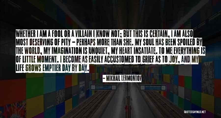 Joy Of My Life Quotes By Mikhail Lermontov Joy Of My Life Quotes By Mikhail Lermontov