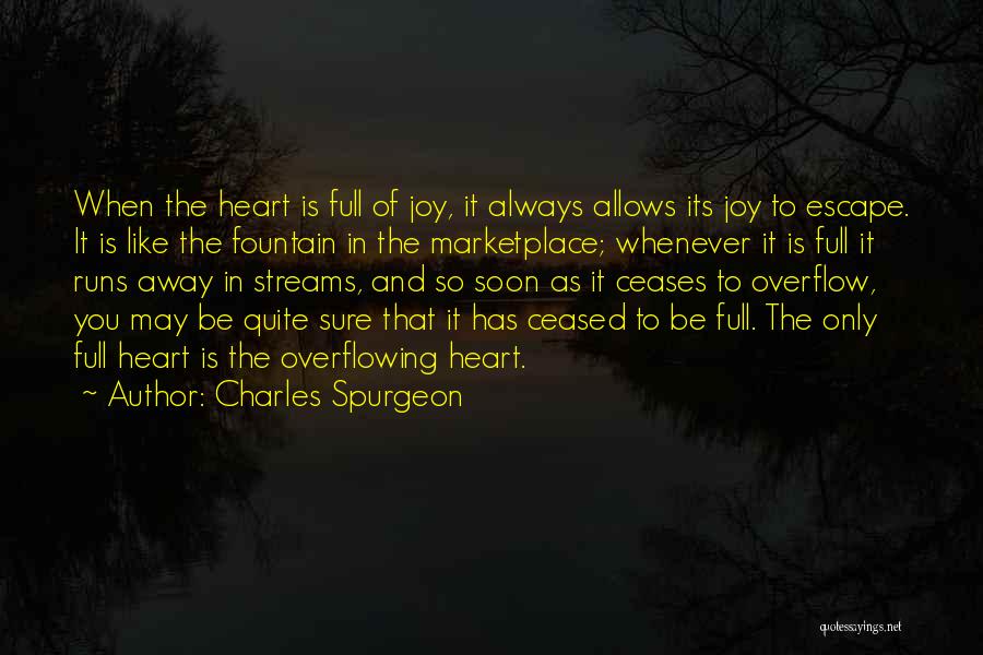 Joy Of Running Quotes By Charles Spurgeon