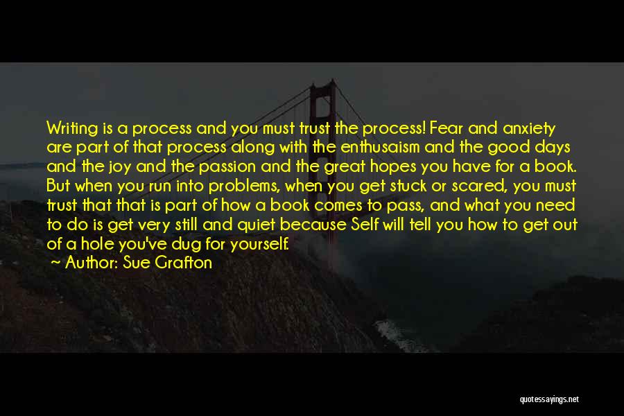 Joy Of Running Quotes By Sue Grafton