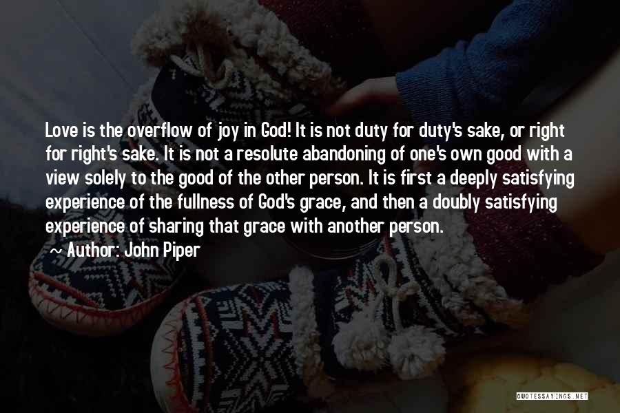 Joy Of Sharing Quotes By John Piper