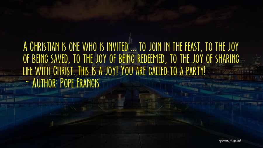 Joy Of Sharing Quotes By Pope Francis