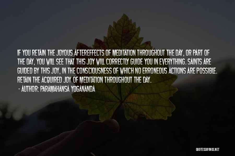 Joy Of The Day Quotes By Paramahansa Yogananda