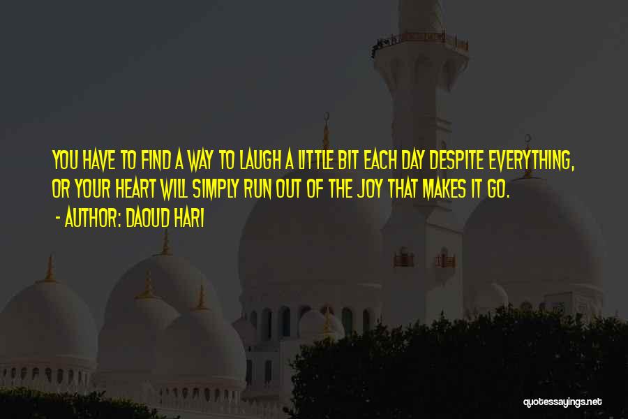 Joy Of The Heart Quotes By Daoud Hari