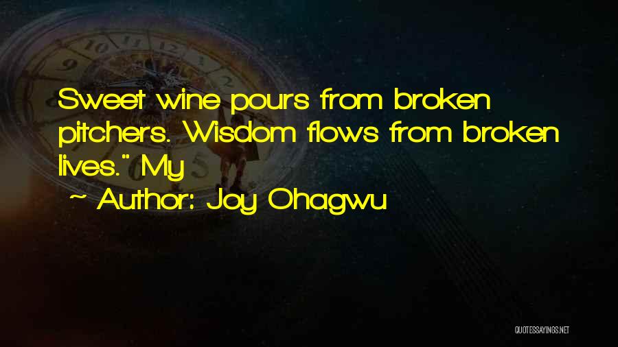 Joy Ohagwu Quotes 677903