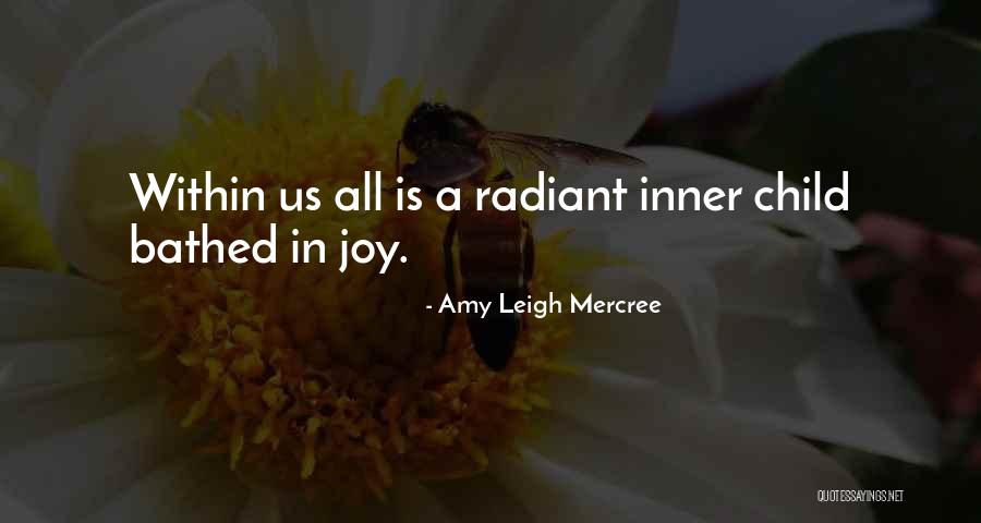 Joy Quote Quotes By Amy Leigh Mercree Joy Quote Quotes By Amy Leigh Mercree