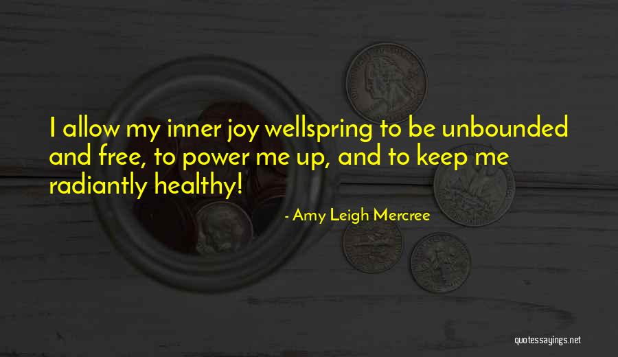 Joy Quote Quotes By Amy Leigh Mercree Joy Quote Quotes By Amy Leigh Mercree