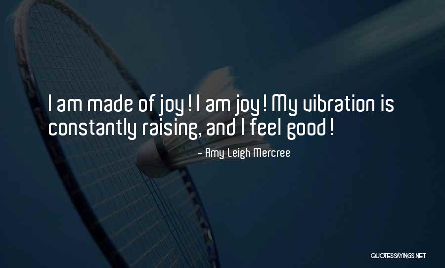 Joy Quote Quotes By Amy Leigh Mercree Joy Quote Quotes By Amy Leigh Mercree