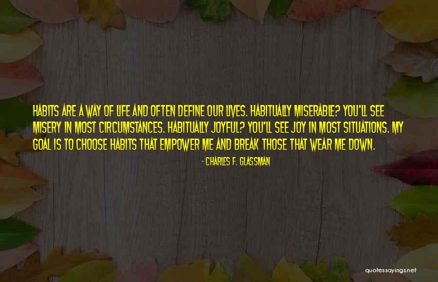 Joy Quote Quotes By Charles F. Glassman Joy Quote Quotes By Charles F. Glassman