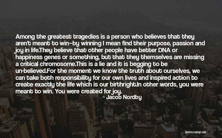 Joy Quote Quotes By Jacob Nordby Joy Quote Quotes By Jacob Nordby