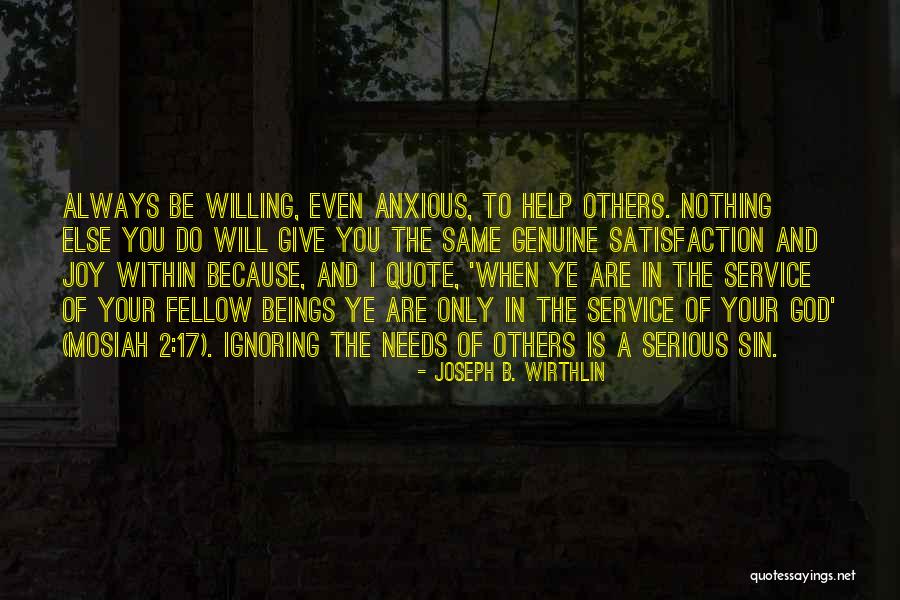 Joy Quote Quotes By Joseph B. Wirthlin Joy Quote Quotes By Joseph B. Wirthlin