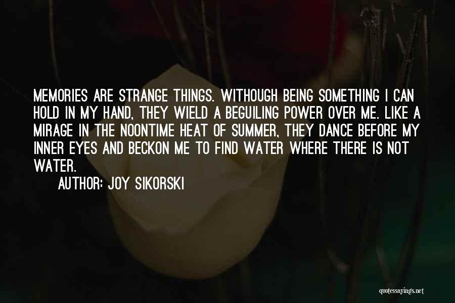 Joy Sikorski Quotes 1180379