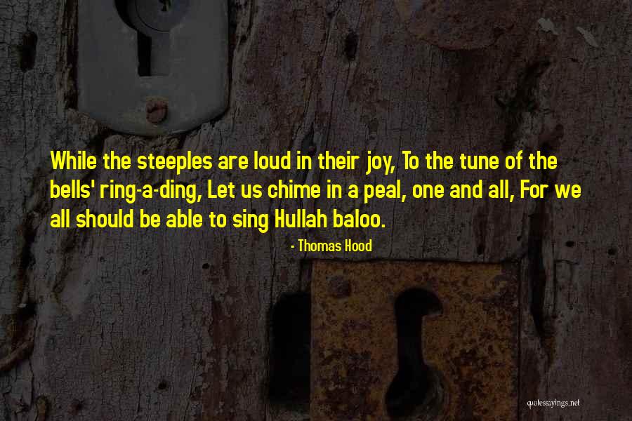 Joy Sing Quotes By Thomas Hood Joy Sing Quotes By Thomas Hood