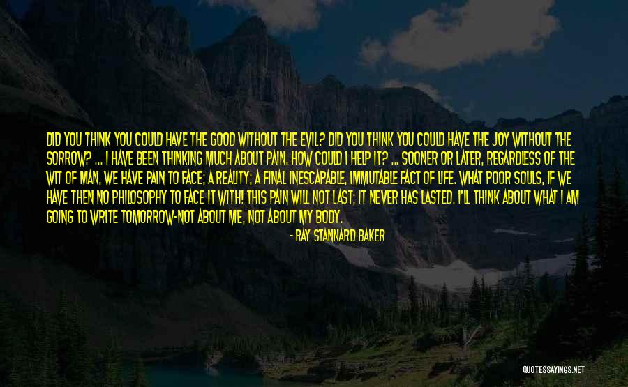 Joy The Baker Quotes By Ray Stannard Baker Joy The Baker Quotes By Ray Stannard Baker