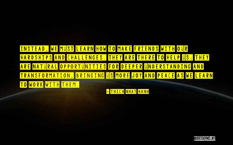 Joy To Work Quotes By Thich Nhat Hanh Joy To Work Quotes By Thich Nhat Hanh