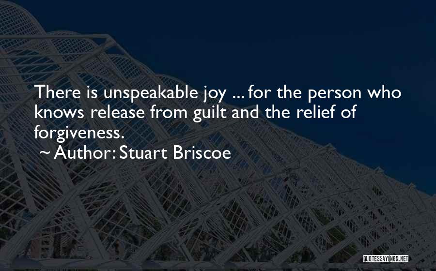 Joy Unspeakable Quotes By Stuart Briscoe