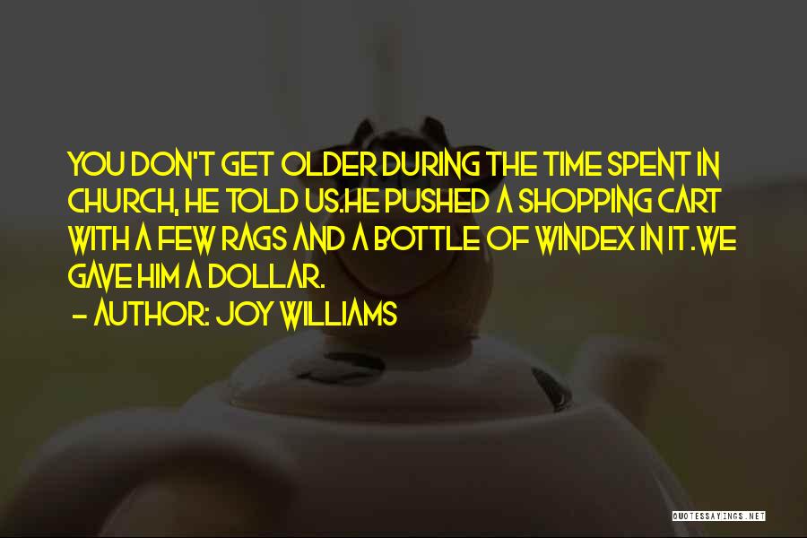 Joy Williams Quotes 1284453