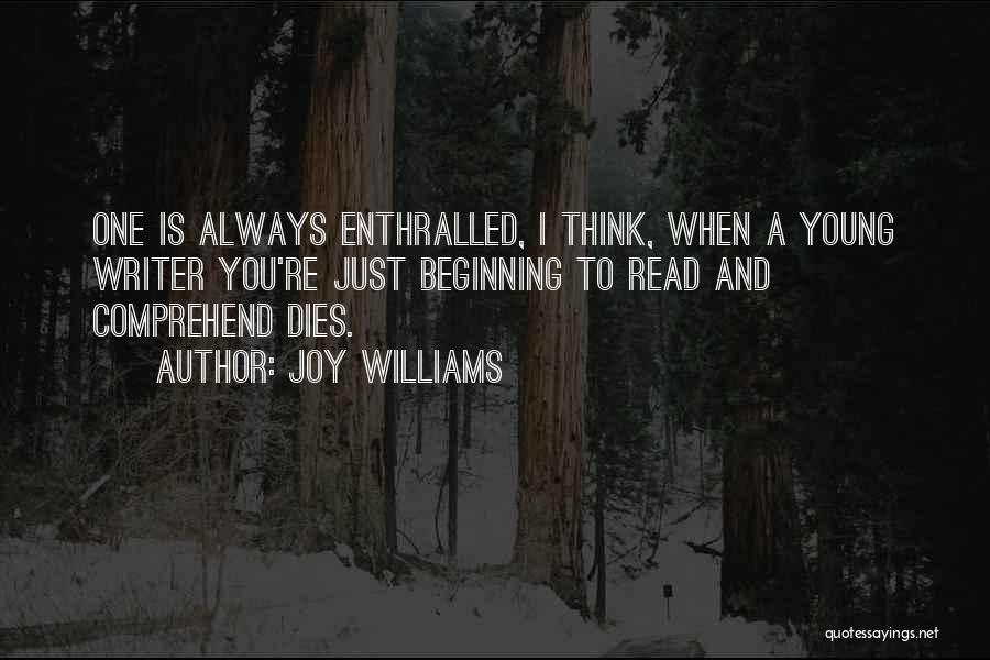 Joy Williams Quotes 1320956