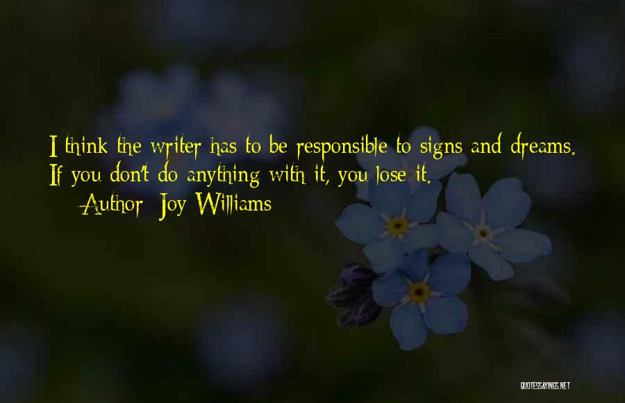 Joy Williams Quotes 1630479