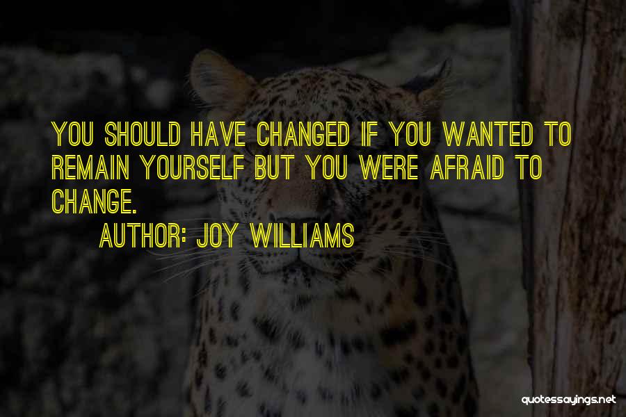 Joy Williams Quotes 1682579