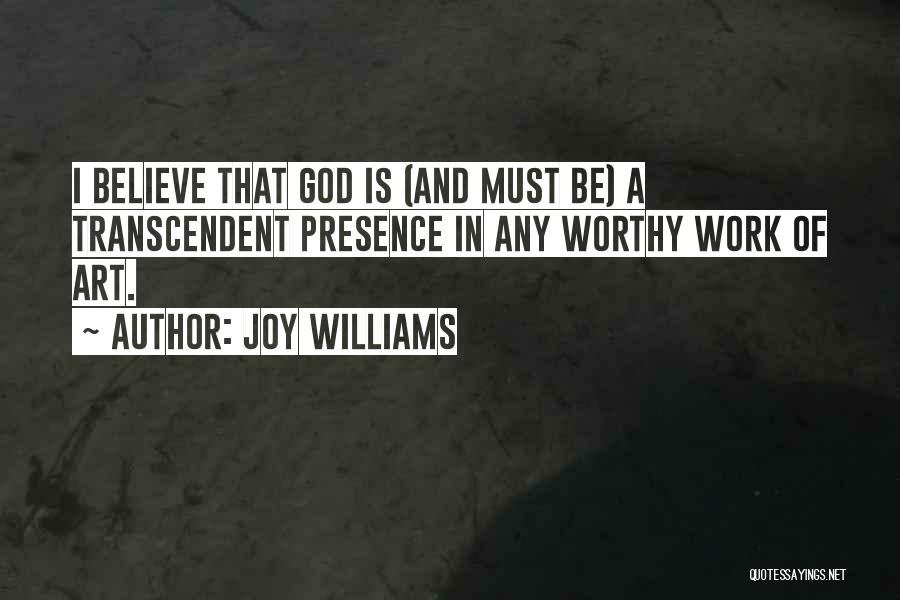 Joy Williams Quotes 2143936