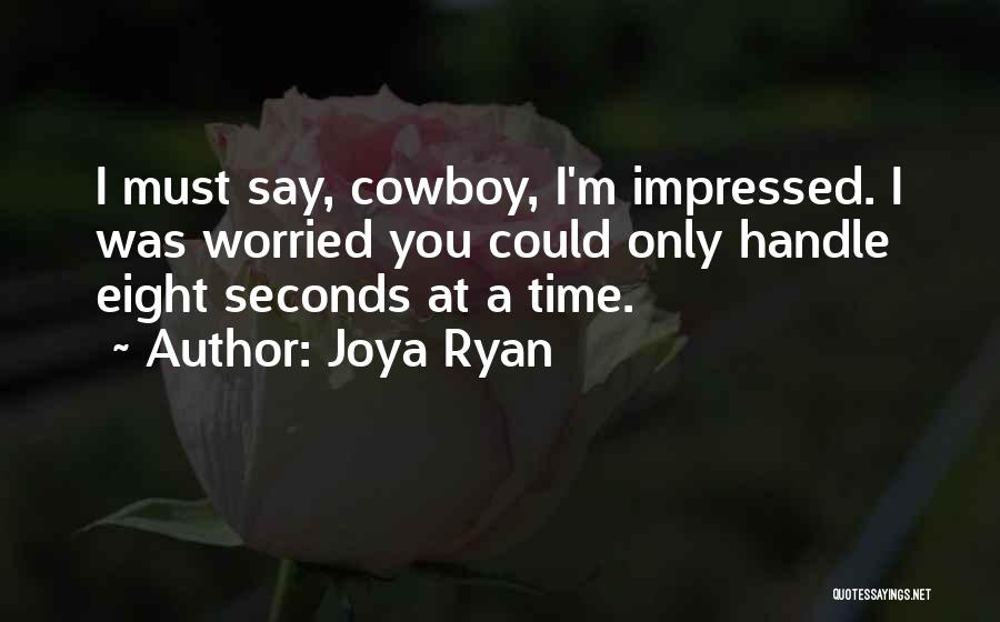 Joya Ryan Quotes 2091596