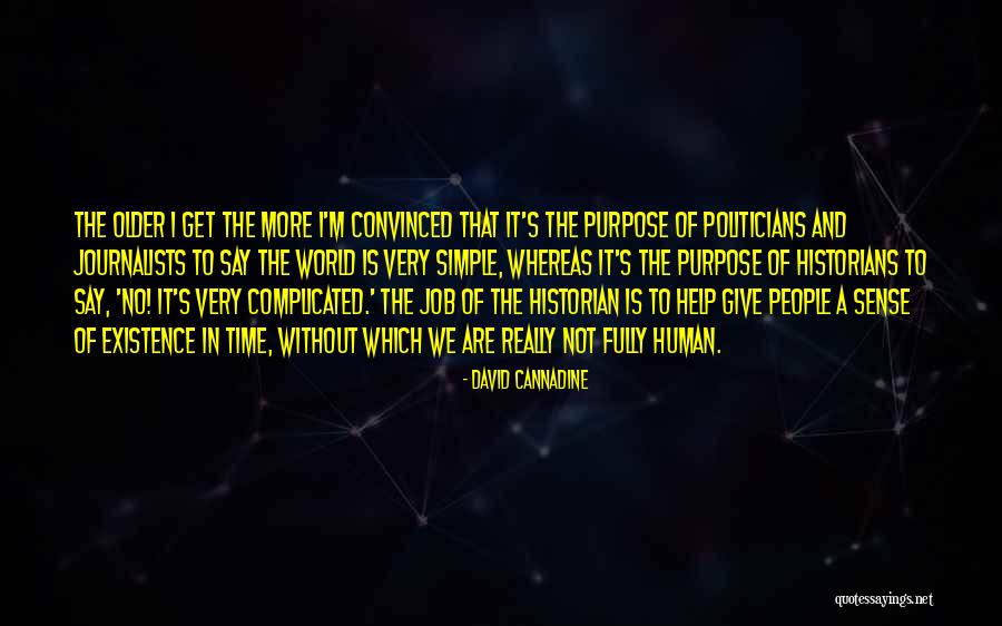 Joyanne Herbert Quotes By David Cannadine Joyanne Herbert Quotes By David Cannadine
