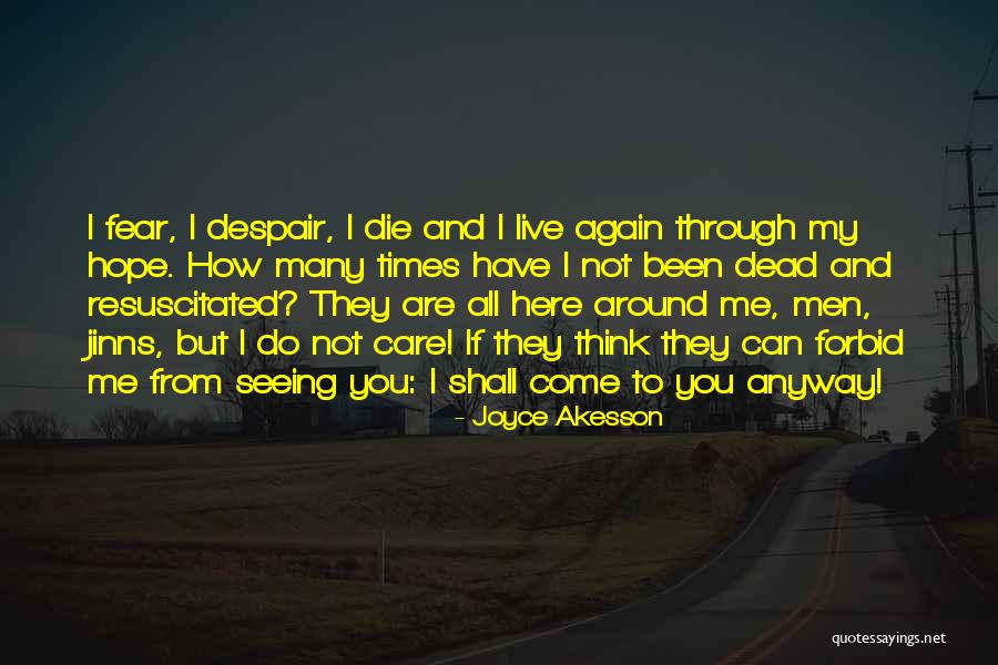 Joyce Akesson Quotes 1848187 Joyce Akesson Quotes 1848187