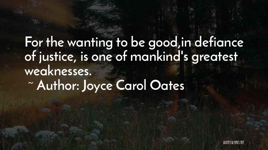 Joyce Carol Oates Quotes 1391060