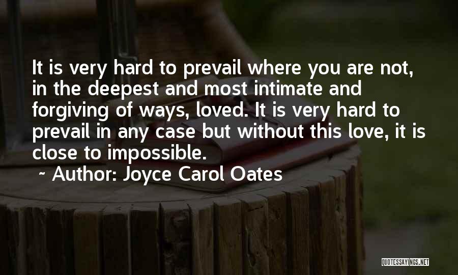 Joyce Carol Oates Quotes 1508754